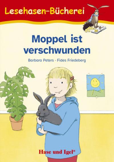 Moppel ist verschwunden/Schulausgabe