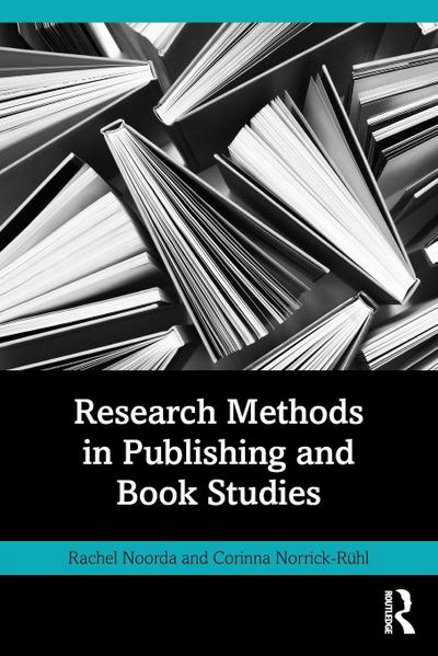 Research Methods in Publishing and Book Studies