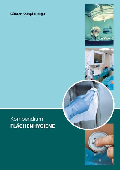 Kompendium Flächenhygiene