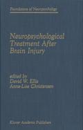 Neuropsychological Treatment After Brain Injury