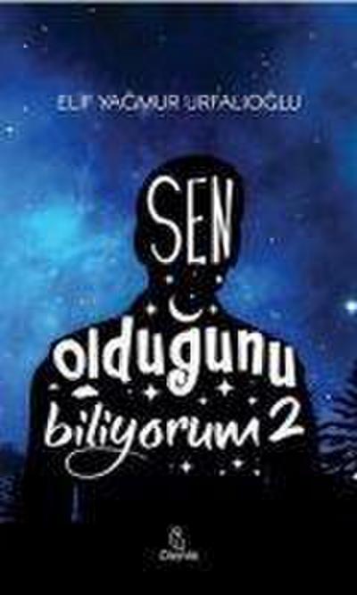 Sen Oldugunu Biliyorum 2