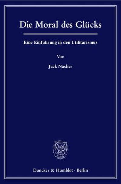 Die Moral des Glücks