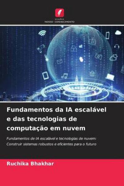 Fundamentos da IA escalável e das tecnologias de computação em nuvem