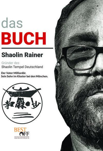 Shaolin Rainer - Das Buch