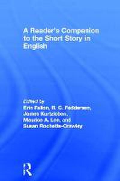 A Reader’s Companion to the Short Story in English