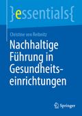 Nachhaltige Führung in Gesundheitseinrichtungen