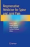 Regenerative Medicine for Spine and Joint Pain