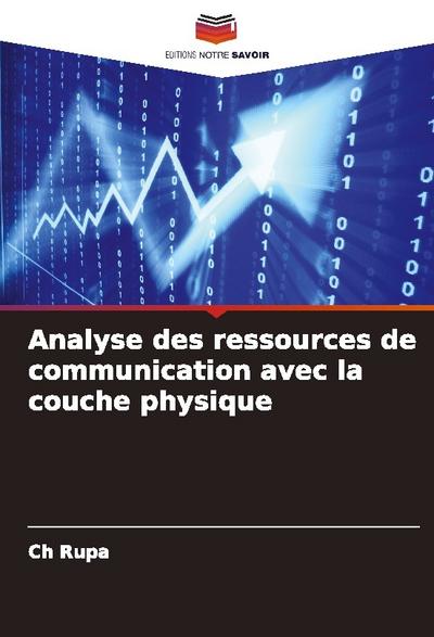 Analyse des ressources de communication avec la couche physique