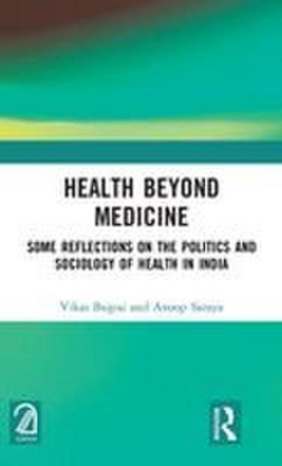 Health Beyond Medicine