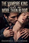 The Vampire King Feeds on More Than Blood