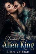 Claimed by the Alien King
