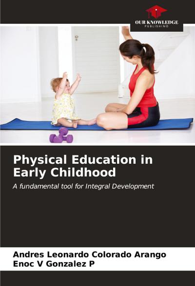 Physical Education in Early Childhood