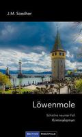 Löwenmole von J M Soedher | Taschenbuch