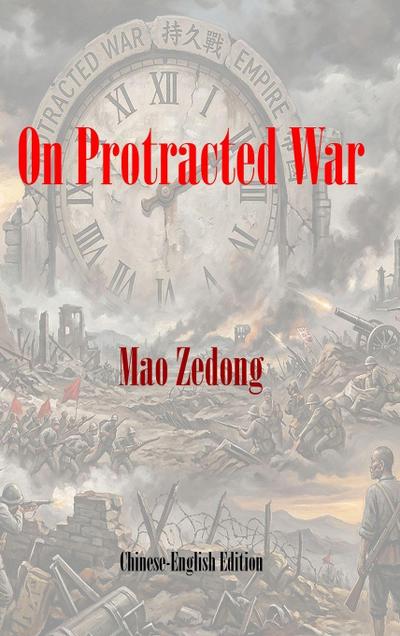 On Protracted War
