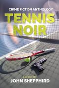 Tennis Noir