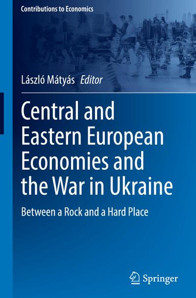 Central and Eastern European Economies and the War in Ukraine