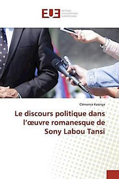 Le discours politique dans l’¿uvre romanesque de Sony Labou Tansi