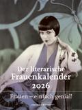 Der literarische Frauenkalender 2026 von  | sonst. Bücher