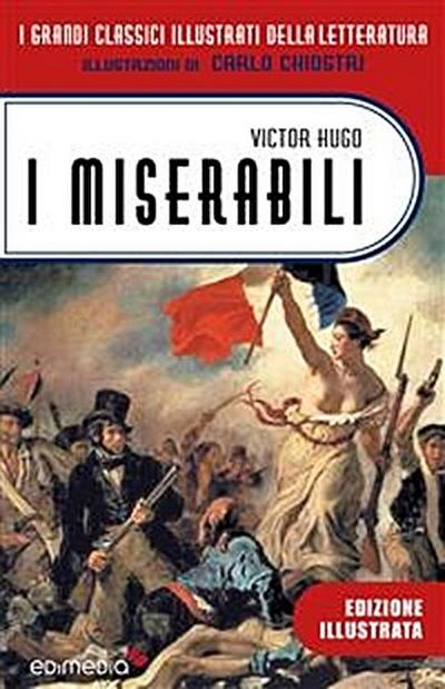 I miserabili ediz. illustrata