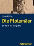 Die Ptolemäer