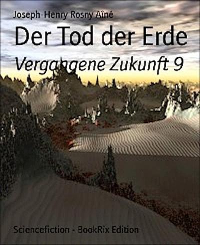 Der Tod der Erde