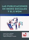 Las Publicaciones en Redes Sociales y el E-WOM
