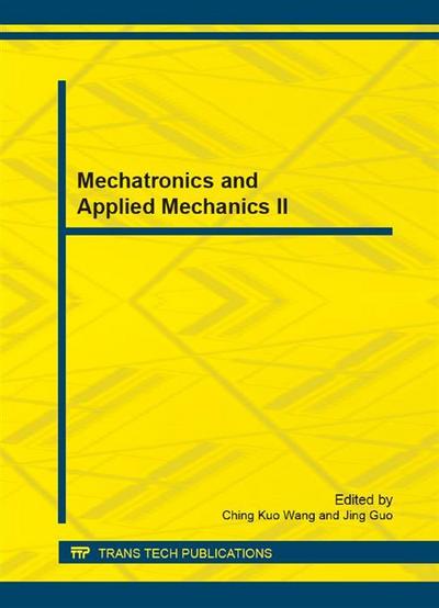 Mechatronics and Applied Mechanics II