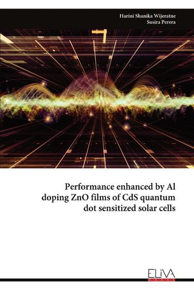 Performance enhanced by Al doping ZnO films of CdS quantum dot sensitized solar cells