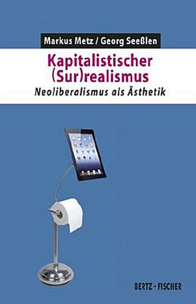 Kapitalistischer (Sur)realismus