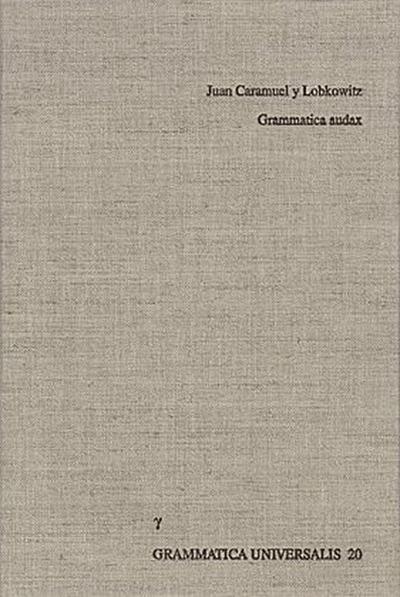 Praecursor Logicus complectens Grammaticam audacem