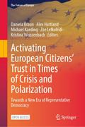 Activating European Citizens Trust in Times of Cri