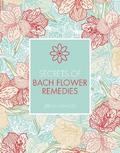 Secrets of Bach Flower Remedies