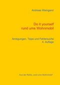 Do it yourself rund ums Wohnmobil