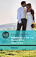 Wedding Bells For The Village Nurse