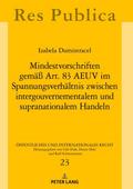 Mindestvorschriften gemäß Art. 83 AEUV im Spannungsverhältnis zwischen intergouvernementalem und supranationalem Handeln