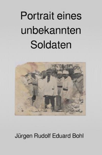 Portrait eines unbekannten Soldaten