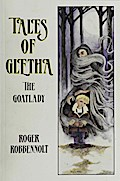 Tales of Gletha the Goatlady (Parables from the Heart Land, #1)