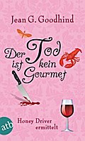 Der Tod ist kein Gourmet
