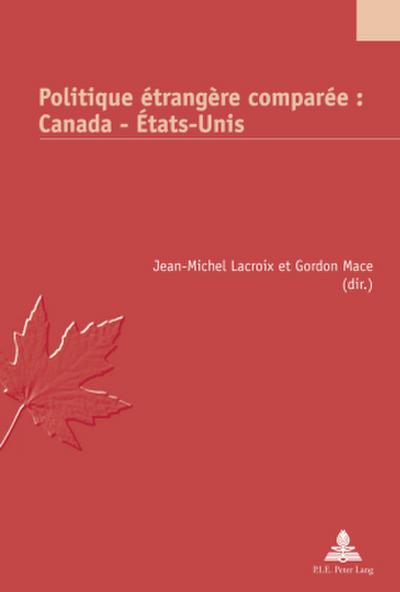 Politique étrangère comparée : Canada - États-Unis