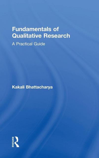 Fundamentals of Qualitative Research