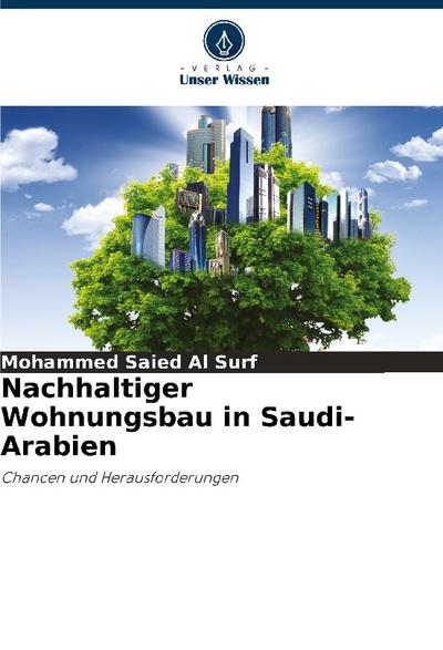 Nachhaltiger Wohnungsbau in Saudi-Arabien