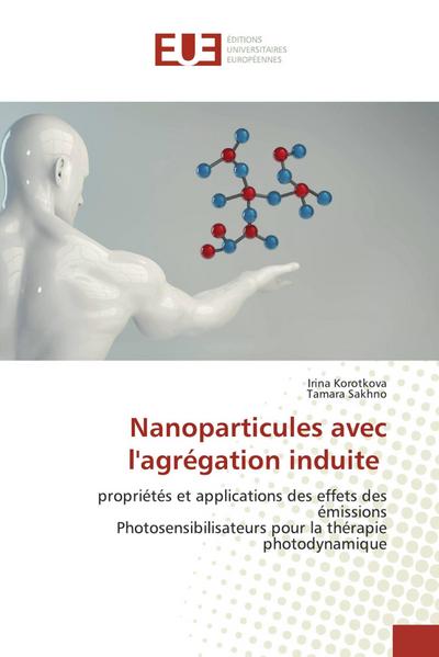Nanoparticules avec l’agrégation induite