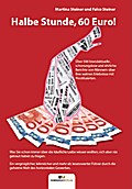 Halbe Stunde, 60 Euro!