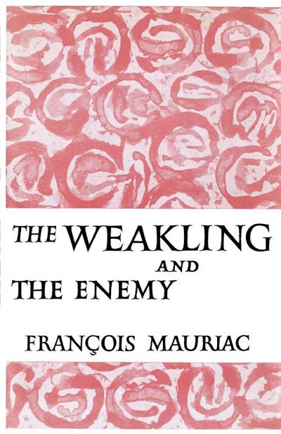 The Weakling and the Enemy