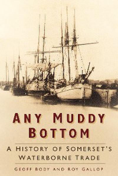 Any Muddy Bottom