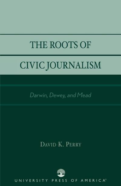 Roots of Civic Journalism