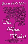 The Plum Thicket