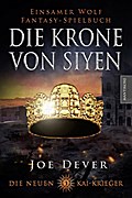 Die neuen Kai Krieger - Die Krone von Siyen