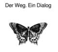 Der Weg. Ein Dialog