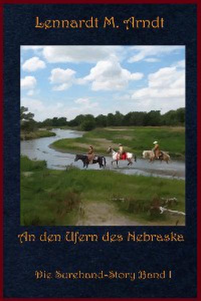 An den Ufern des Nebraska